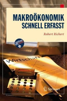 Makrookonomik - Schnell Erfasst