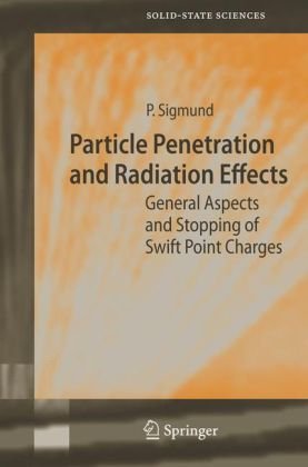 Particle Penetration and Radiation Effects