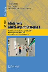 Massively Multiagent Systems I