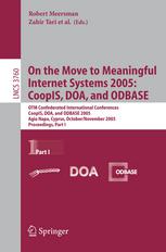 On the Move to Meaningful Internet Systems 2005