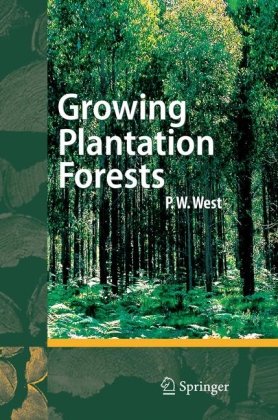 Growing Plantation Forests