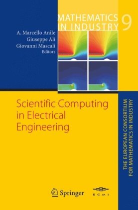 Scientific Computing in Electrical Engineering SCEE 2004 (Mathematics in Industry, Volume 9)