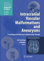 Intracranial Vascular Malformations and Aneurysms