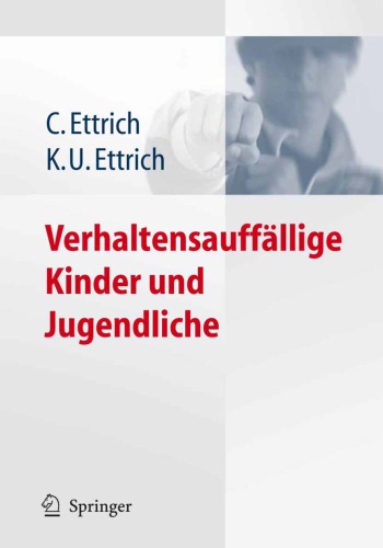 Verhaltensauffl̃lige Kinder und Jugendliche