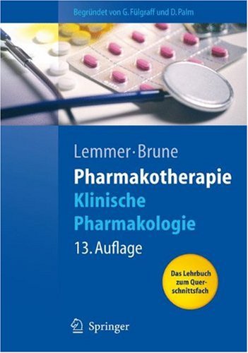 Pharmakotherapie : Klinische Pharmakologie