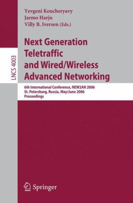 Next Generation Teletraffic And Wired/Wireless Advanced Networking