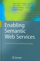 Enabling Semantic Web Services