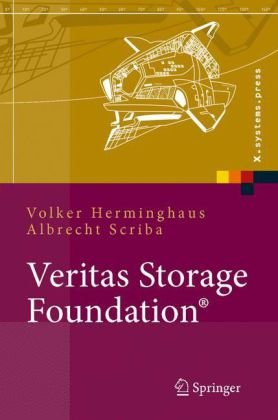 Veritas Storage Foundation® : High End-Computing für UNIX Design und Implementation von Hochverfügbarkeitslösungen mit VxVM und VCS