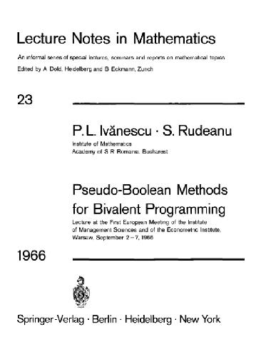 Pseudo-Boolean methods for bivalent programming