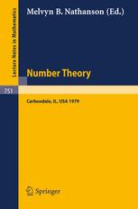 Number Theory, Carbondale 1979 : Proceedings of the Southern Illinois Number Theory Conference Carbondale, March 30 And 31 1979.