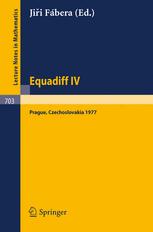 Equadiff IV : Proceedings, Prague, August 22-26, 1977.