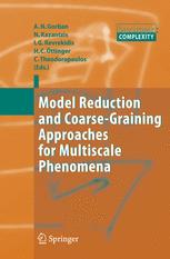 Model Reduction and Coarsegraining Approaches for Multiscale Phenomena