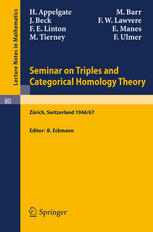 Seminar on Triples and Categorical Homology Theory : ETH 1966/67