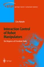 Interaction Control of Robot Manipulators : Six degrees-of-freedom tasks