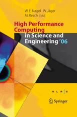 High Performance Computing in Science and Engineering '06