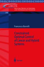 Constrained Optimal Control of Linear and Hybrid Systems