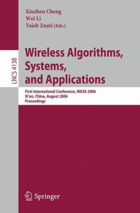 Wireless Algorithms, Systems, And Applications