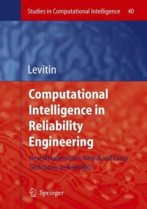 Computational Intelligence in Reliability Engineering