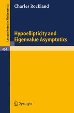 Hypoellipticity and eigenvalue asymptotics