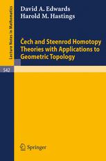 Cech and Steenrod Homotopy Theories with Applications to Geometric Topology.