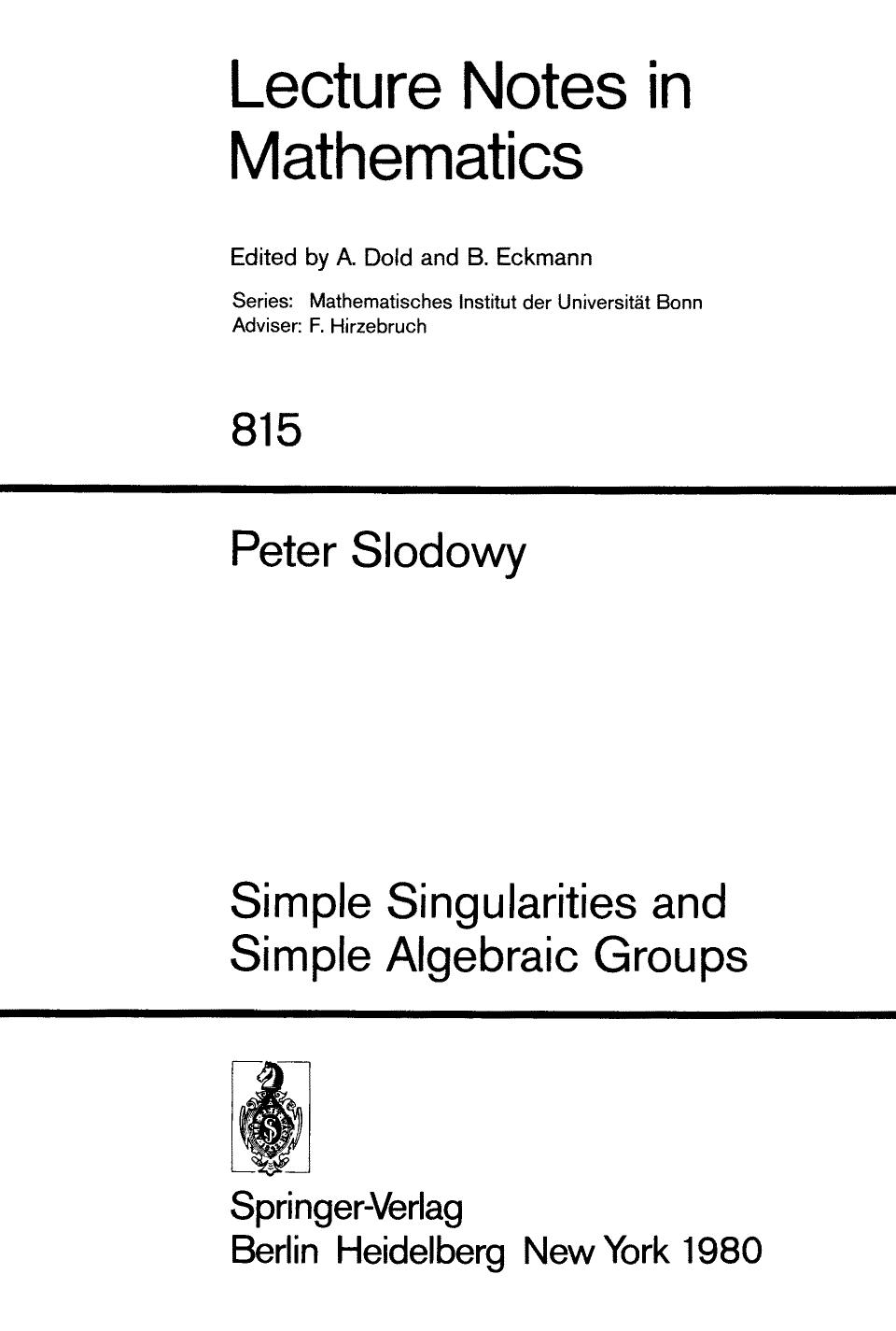 Simple Singularities and Simple Algebraic Groups.