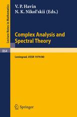 Complex Analysis and Spectral Theory : Seminar, Leningrad 1979/80.