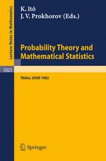 Probability Theory and Mathematical Statistics : Proceedings of the Fourth USSR-Japan Symposium, held at Tbilisi, USSR, August 23-29, 1982.