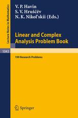 Linear und Complex Analysis Problem Book : 199 Research Problems.