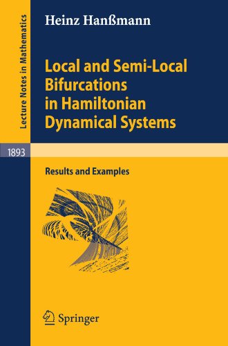 Local and Semi-Local Bifurcations in Hamiltonian Dynamical Systems