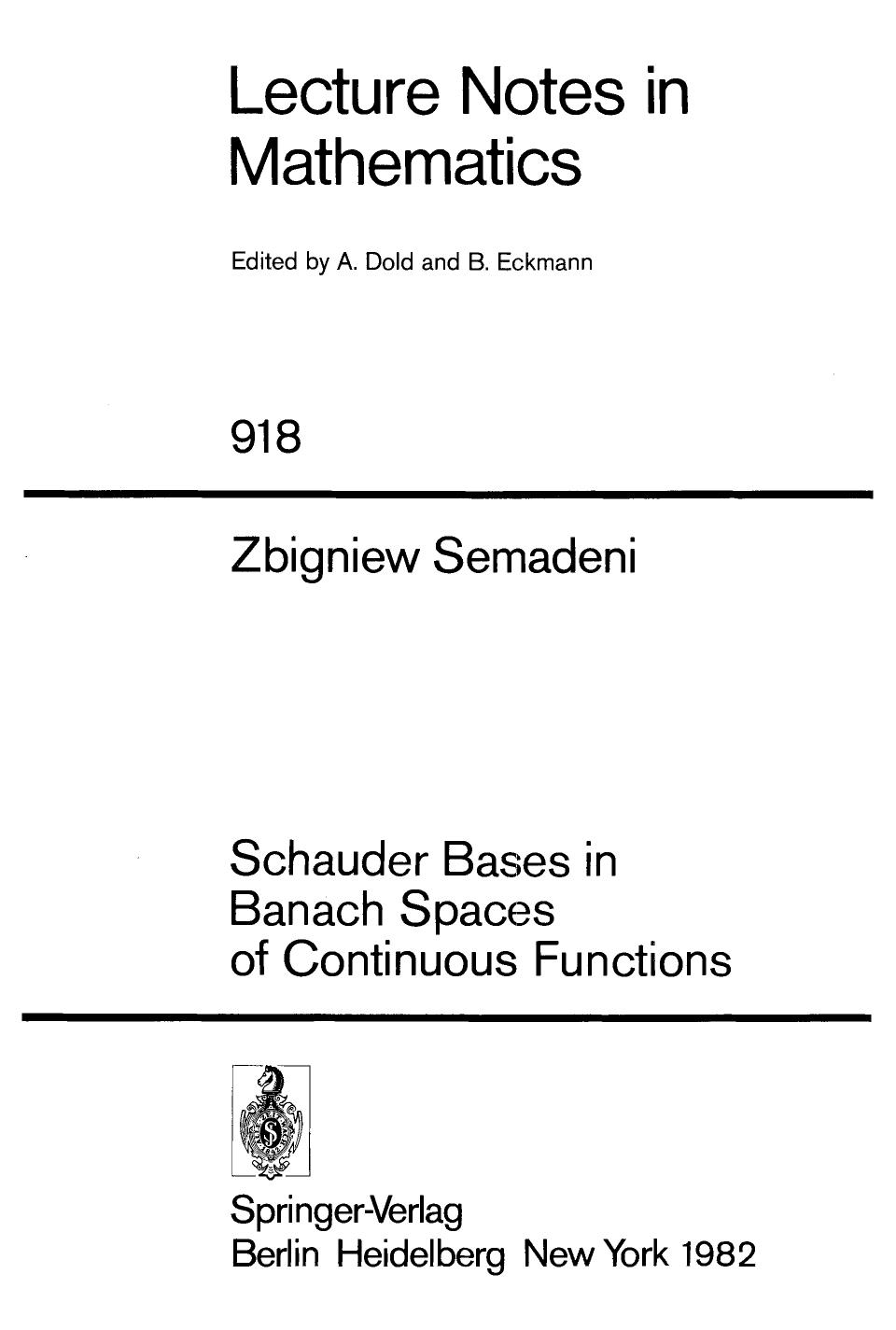 Schauder Bases in Banach Spaces of Continuous Functions