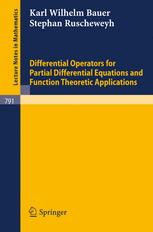 Differential Operators for Partial Differential Equations and Function Theoretic Applications