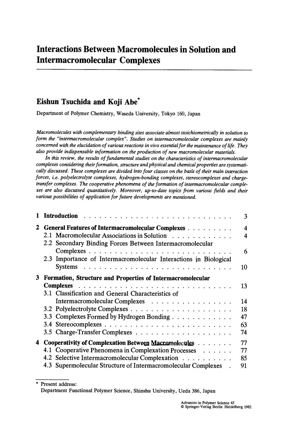 Interactions between macromolecules in solution and intermacromolecular complexes