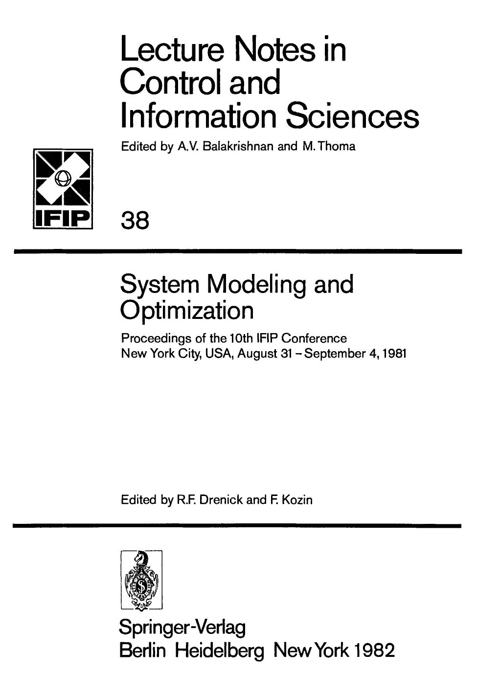 System Modeling and Optimization : Proceedings of the 10th IFIP Conference New York City, USA, August 31 - September 4, 1981