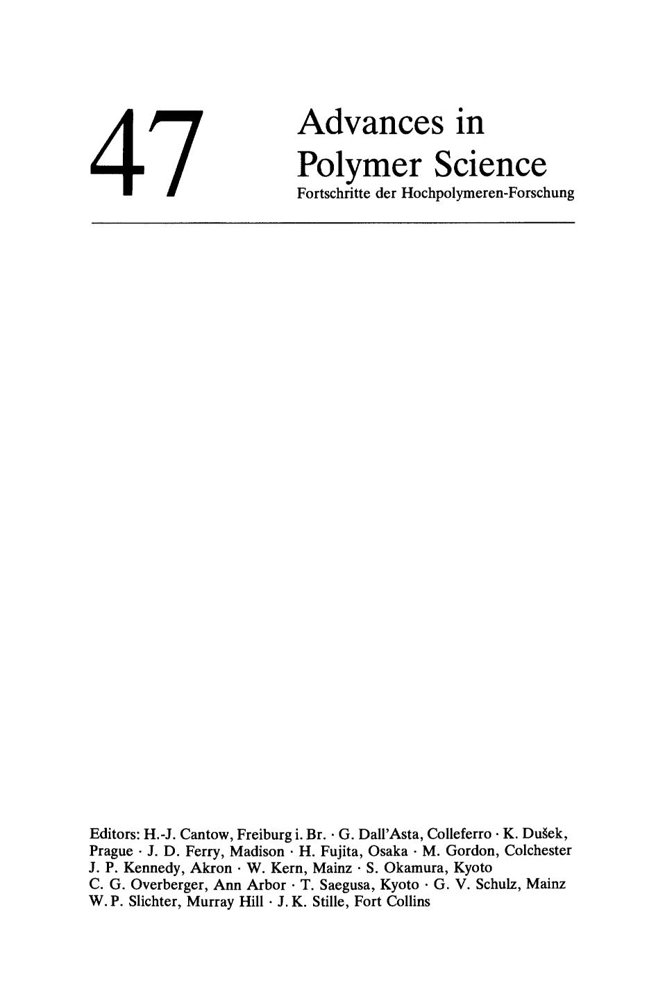 Synthesis and degradation, rheology and extrusion