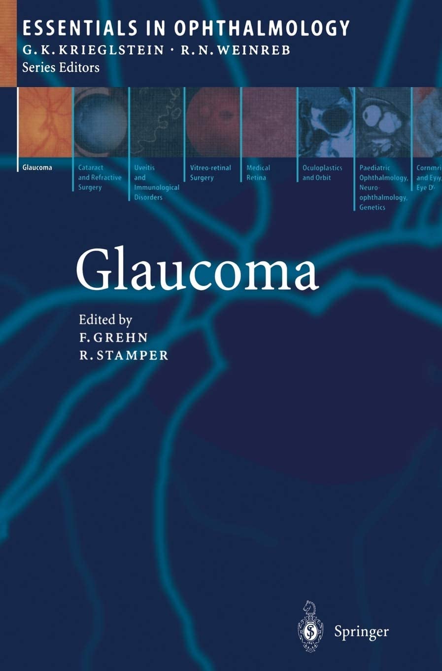 Glaucoma (Essentials in Ophthalmology)