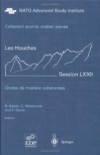 Coherent Atomic Matter Waves - Ondes de Matiere Coherentes