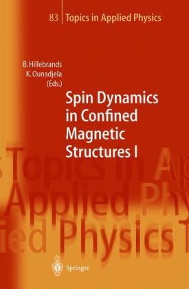 Spin Dynamics In Confined Magnetic Structures I