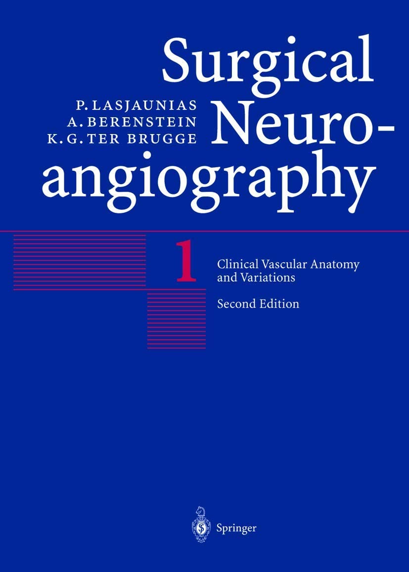 Clinical Vascular Anatomy and Variations (Surgical Neuroangiography)