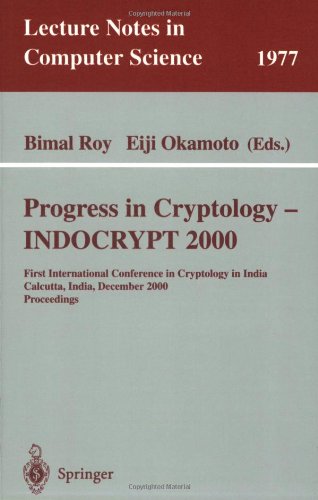 Progress in Cryptology - Indocrypt 2000