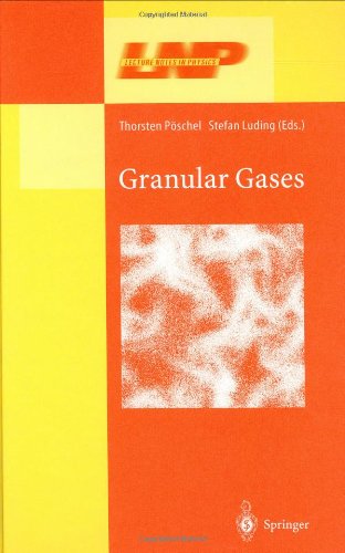 Granular Gases (Lecture Notes in Physics)