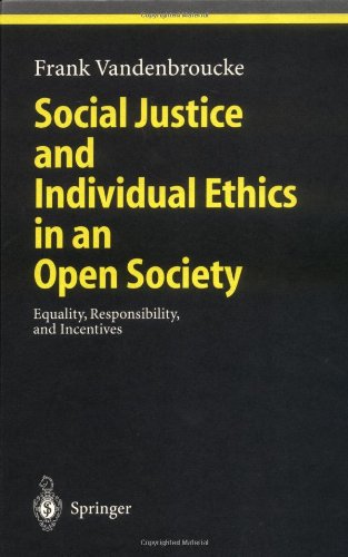 Social Justice and Individual Ethics in an Open Society