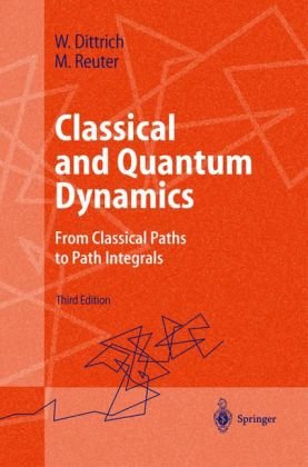 Classical and Quantum Dynamics