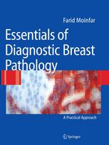 Essentials of Diagnostic Breast Pathology