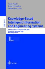 Knowledge-Based Intelligent Information and Engineering Systems : 7th INternational Conference, KES 2003, Oxford, UK, September 2003. Proceedings, Part I.