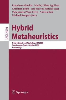 Hybrid Metaheuristics