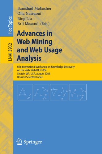 Advances in Web Mining and Web Usage Analysis