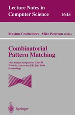 Combinatorial Pattern Matching : 10th Annual Symposium, CPM 99 Warwick University, UK, July 22-24, 1999 Proceedings