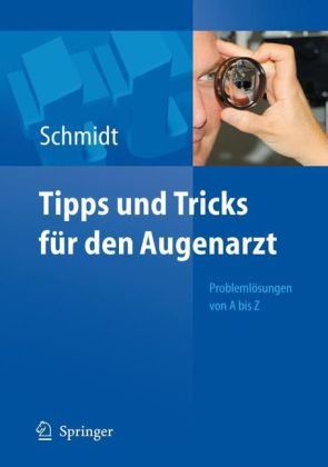 Tipps Und Tricks Fur Den Augenarzt