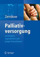 Palliativversorgung von Kindern, Jugendlichen und jungen Erwachsenen : mit 31 Abbildungen und 70 Tabellen