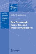 Data Processing in Precise Time and Frequency Applications